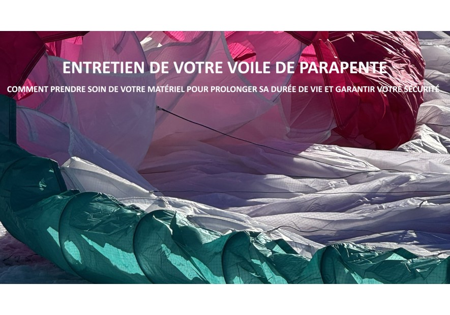 Entretien de votre voile de parapente