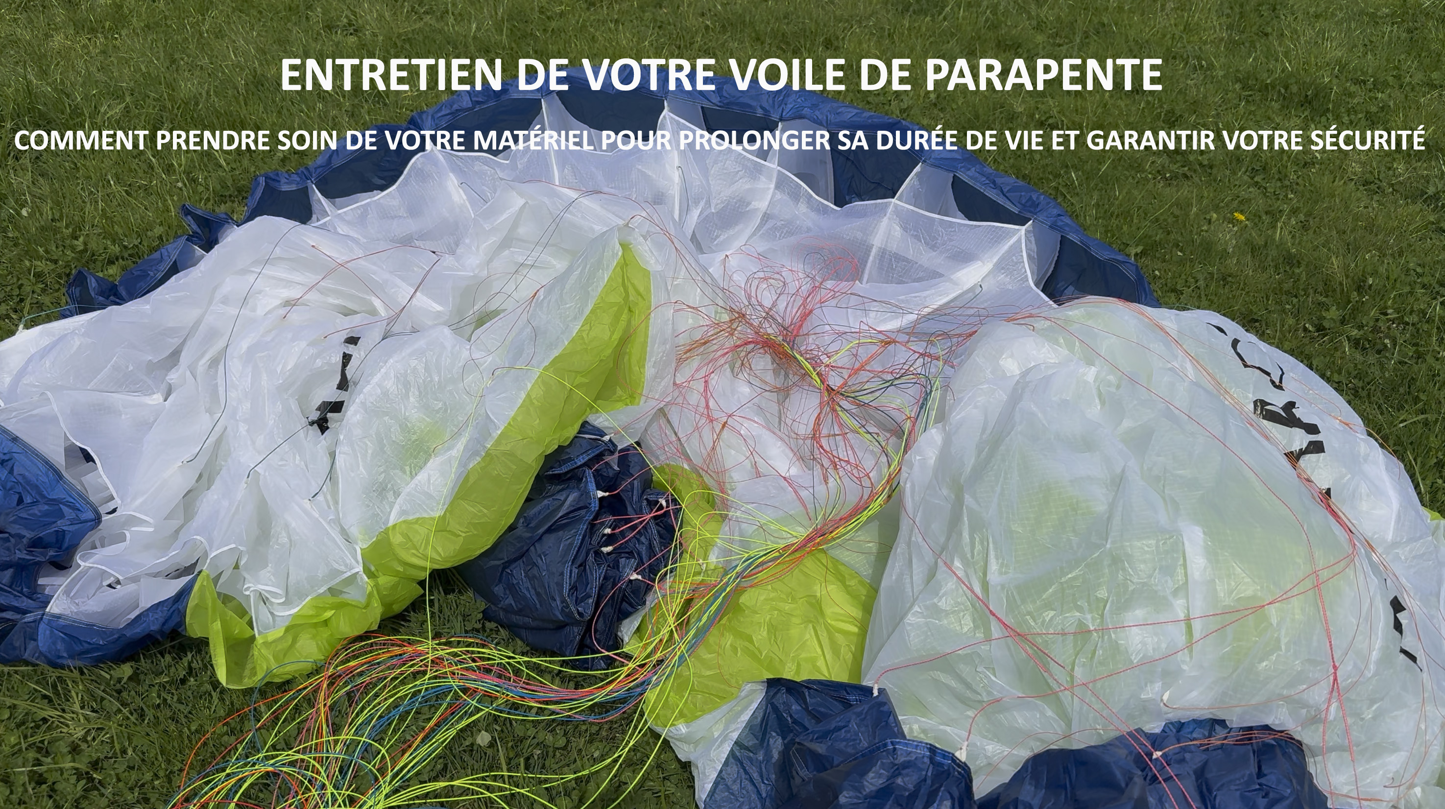 Entretien de son parapente